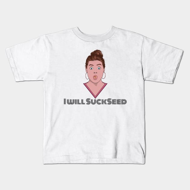 I Will Succeed in Sucking a Seed Kids T-Shirt by MonkeyBusiness